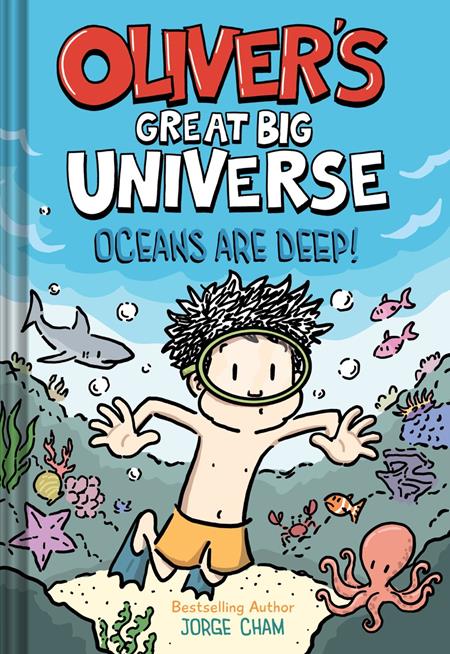 Olivers Great Big Universe Novel  | Hardcover Vol 04 Oceans Are Deep