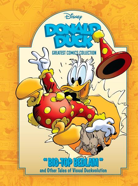 Donald Duck  | Hardcover Vol 02 Big Top Bedlam And Other Tales Of Visual Duckvolution Disney Greatest Comics Collection - Graphic Novels - Image - Pop Weasel