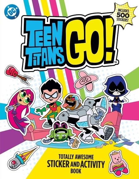 Teen Titans Go Totally Awesome Sticker And Activity Book  | TPB