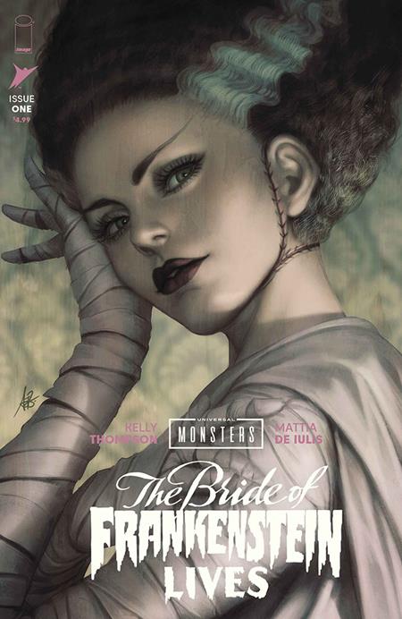 Universal Monsters Bride Of Frankenstein Lives #1 (of 4)  C Stanley Artgerm Lau Var