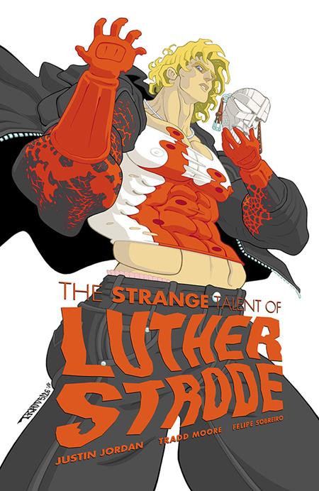 Luther Strode #1 Anniversary Edition  A Tradd Moore & Felipe Sobreiro