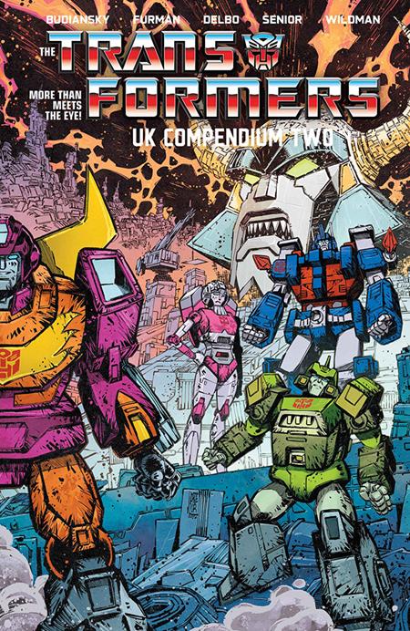Transformers Uk Compendium | TPB Book 02 Jorge Corona & Mike Spicer - Image - Graphic Novel - Image - Pop Weasel