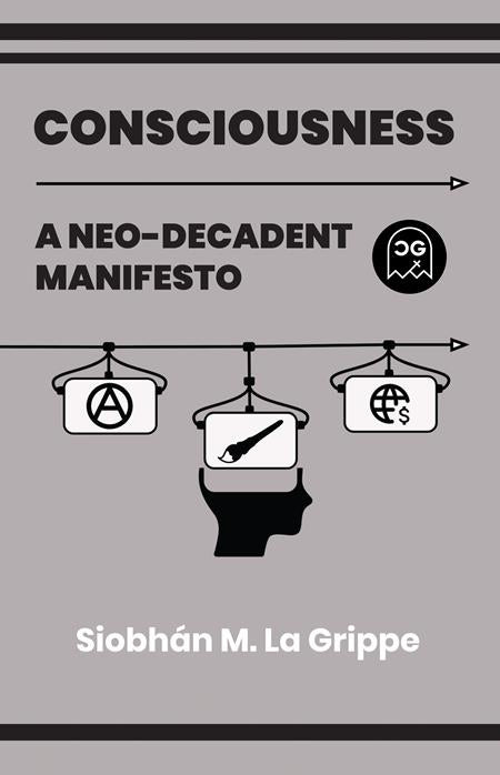 Consciousness A Neo-Decadent Manifesto | One Shot - Comics - Image - Pop Weasel