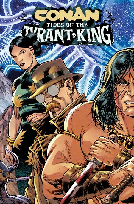 Conan The Barbarian Tides Of The Tyrant King - Comics - Image - Pop Weasel