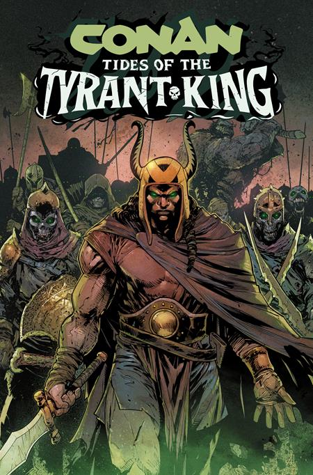 Conan The Barbarian Tides Of The Tyrant King - Comics - Image - Pop Weasel