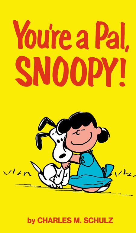 Peanuts Your A Pal Snoopy  | TPB