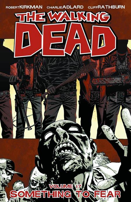 Walking Dead  | TPB Vol 17 Something To Fear image - Graphic Novels - Image - Pop Weasel