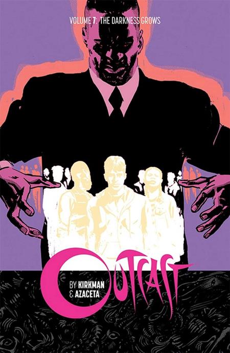 Outcast By Kirkman & Azaceta  | TPB Vol 07 image - Graphic Novels - Image - Pop Weasel