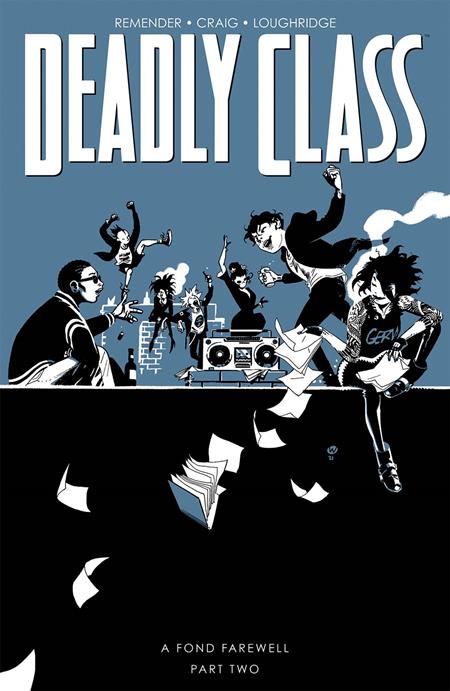 Deadly Class  | TPB Vol 12 A Fond Farewell Pt 2 image - Graphic Novels - Image - Pop Weasel