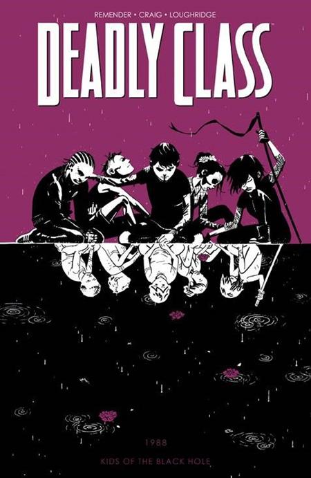 Deadly Class  | TPB Vol 02 Kids Of The Black Hole image - Graphic Novels - Image - Pop Weasel