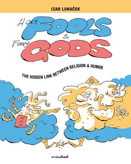 Holy Fools And Funny Gods  | TPB image
