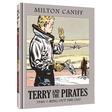 Terry And The Pirates The Master Collection  | Hardcover Vol 12 1946 Ring Out The Old - Graphic Novel - Image - Pop Weasel