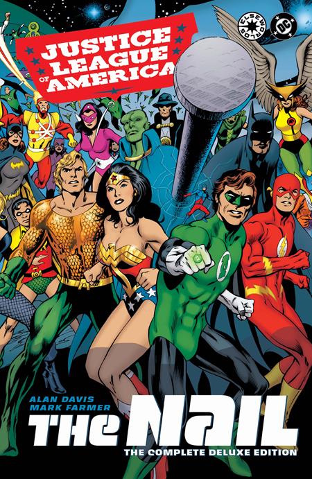 Justice League Of America The Nail The Complete Deluxe Edition  | Hardcover (2026 Edition)