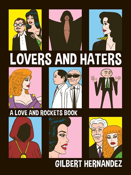 Lovers And Haters  | TPB A Love And Rockets Book