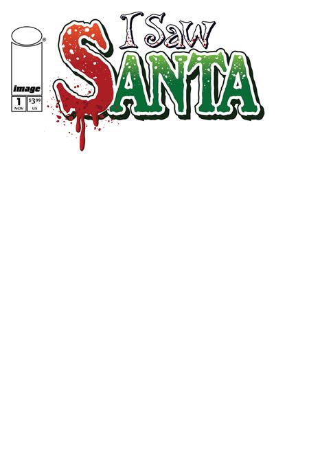 I Saw Santa A Spawn Universe Christmas Story #1 (of 2)  B Blank Sketch Var