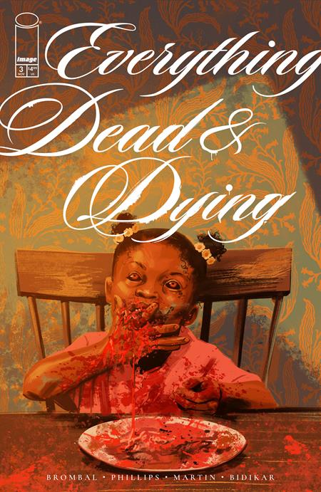 Everything Dead & Dying - Comics - Image - Pop Weasel