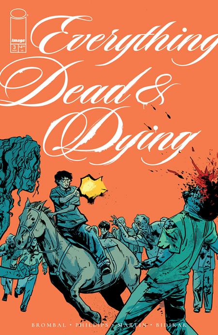 Everything Dead & Dying - Comics - Image - Pop Weasel