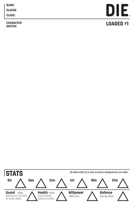 Die Loaded #1  D Blank Sketch Var