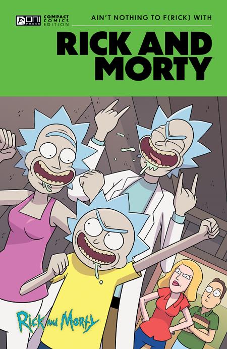 Rick And Morty Oni Compact Comics Edition | TPB Ain’t Nothing To Frick With - Image - Graphic Novel - Image - Pop Weasel
