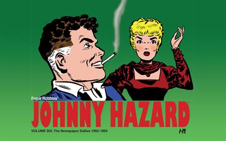 Johnny Hazard  | Hardcover Vol 06 The Newspaper Dailies (1952-1954) - Image