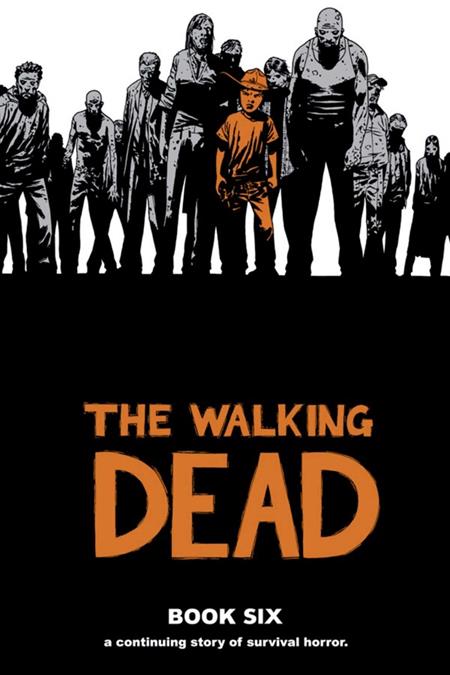 Walking Dead  | Hardcover Vol 06 image