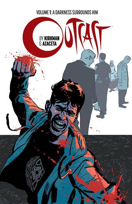 Outcast By Kirkman & Azaceta  | TPB Vol 01 image - Graphic Novels - Image - Pop Weasel