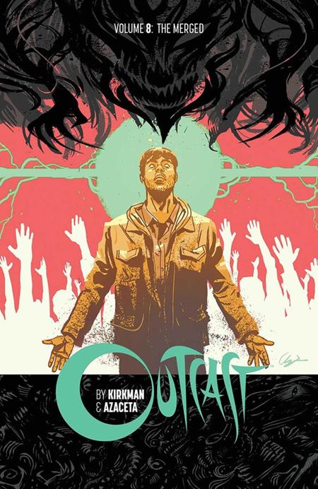 Outcast By Kirkman & Azaceta  | TPB Vol 08 image - Graphic Novels - Image - Pop Weasel