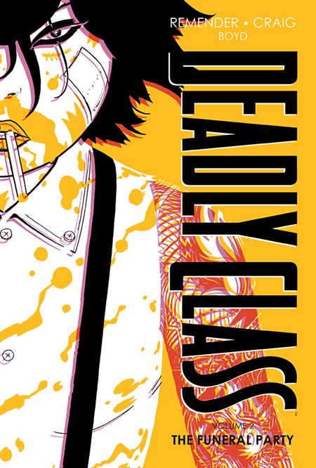 Deadly Class Dlx  | Hardcover Vol 02 New Edition image - Graphic Novels - Image - Pop Weasel