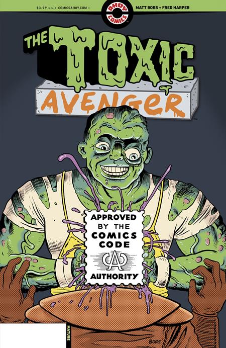 Toxic Avenger #3 (of 5)  B 3 Copy Matt Bors Unlock Var image