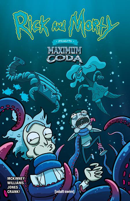 Rick And Morty Presents Maximum Coda #1  | One Shot  C Warren Wucinich Var image