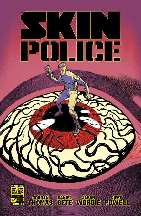 Skin Police #3 (of 4)  A Daniel Gete & Jason Worde image