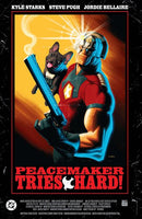 Peacemaker Tries Hard  | TPB