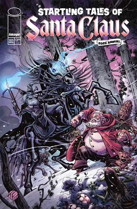 Startling Tales Of Santa Claus 2025 Annual  | One Shot  C Tom Fowler & Olli Hihnala Var - Comics - Image - Pop Weasel