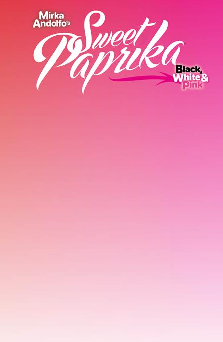 Mirka Andolfos Sweet Paprika Black White & Pink Holiday Special  | One Shot  F Blank Sketch Var