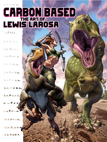 Carbon Based | Hardcover Art Of Lewis Larosa - Image