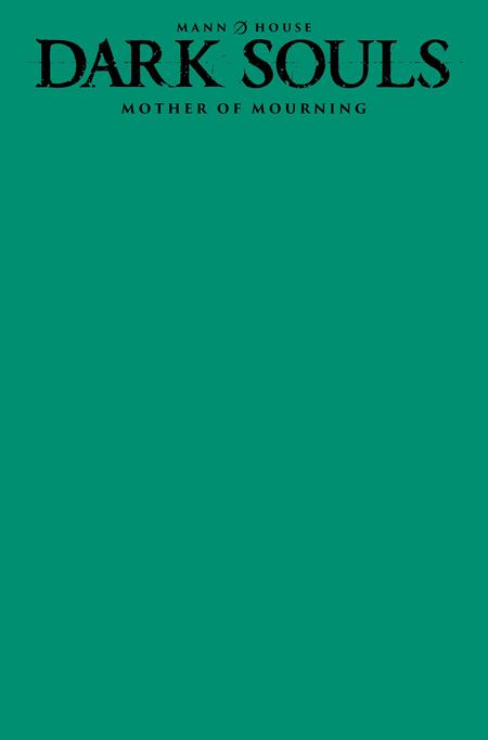 Dark Souls Mother Of Mourning #1 (of 4)  E Blank Sketch Var