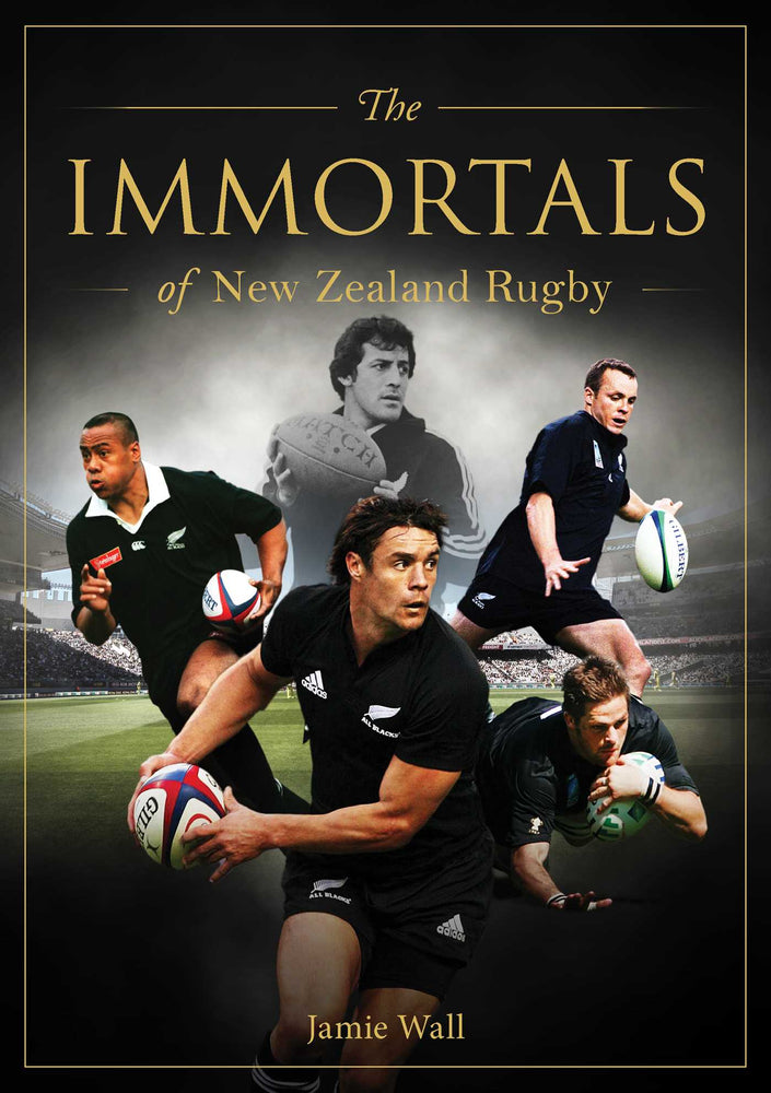 Immortals of New Zealand Rugby image - Non-Fiction - Image - Pop Weasel