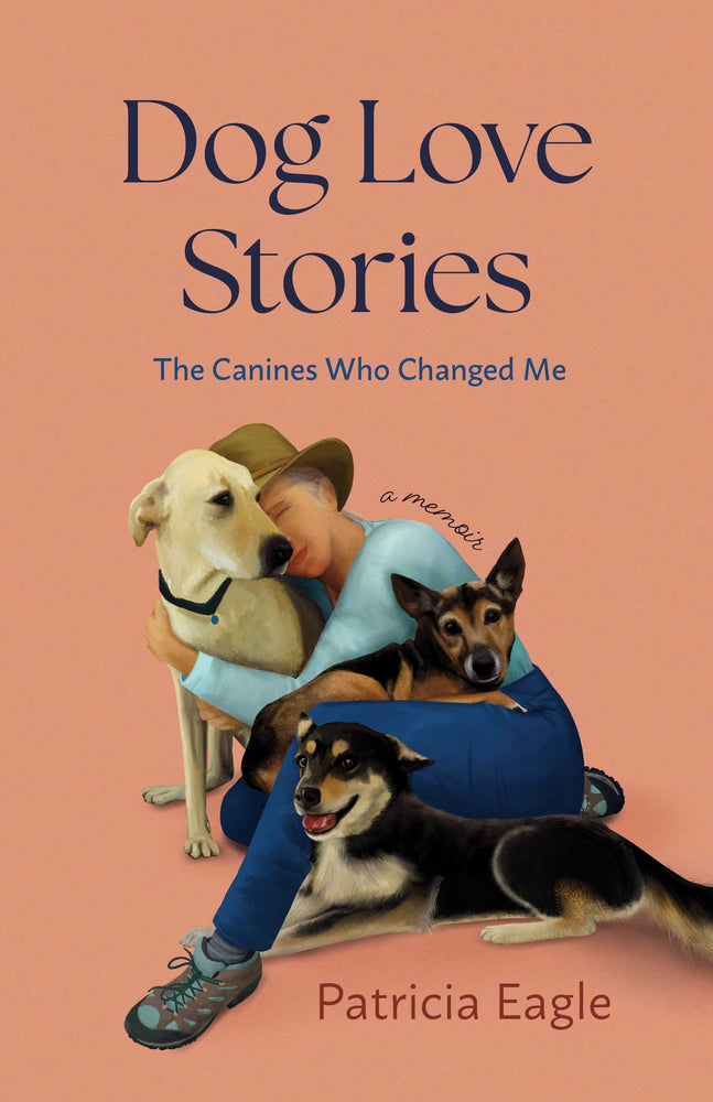 Dog Love Stories The Canines Who Changed Me image - Non-Fiction - Image - Pop Weasel