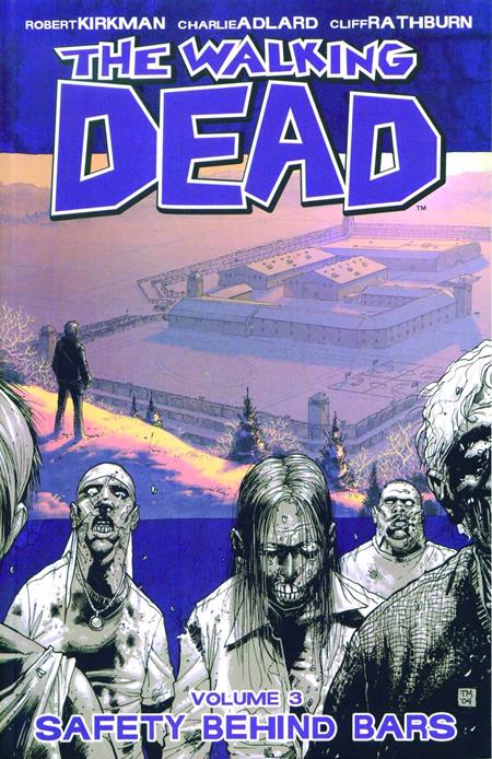 Walking Dead  | TPB Vol 03 Safety Behind Bars (new Ptg) image