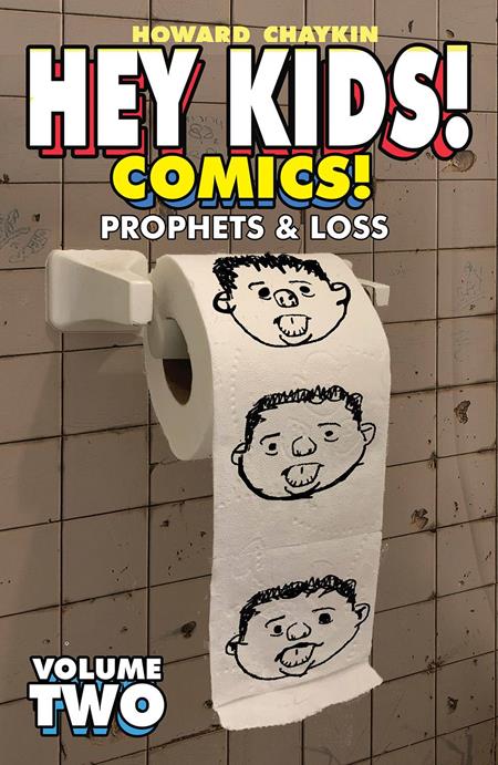 Hey Kids Comics  | TPB Vol 02 Prophets & Loss image