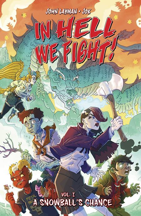 In Hell We Fight  | TPB Vol  01  A Snowballs Chance image - Graphic Novels - Image - Pop Weasel