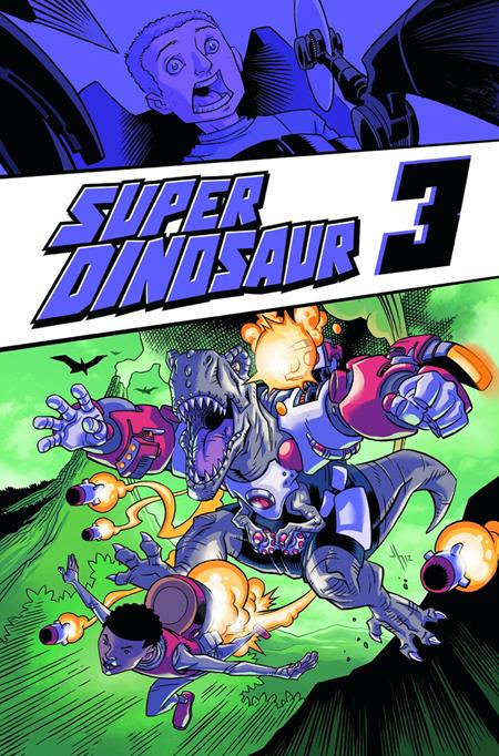 Super Dinosaur  | TPB Vol 03 image - Graphic Novels - Image - Pop Weasel