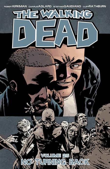 Walking Dead  | TPB Vol 25 No Turning Back image