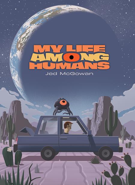 My Life Among Humans  | Hardcover image - Graphic Novels - Image - Pop Weasel