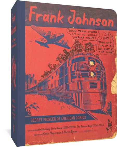 Frank Johnson Secret Pioneer Of American Comics  | TPB Vol 1 Wallys Gang Early Years 1928-1949 And The Bowser Boys 1946-1950 image - Graphic Novels - Image - Pop Weasel