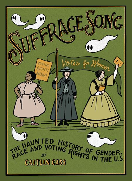 Suffrage Song  | Hardcover The Haunted History Of Gender Race And Voting Rights In The Us image - Graphic Novels - Image - Pop Weasel