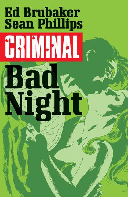 Criminal  | TPB Vol 04 Bad Night image