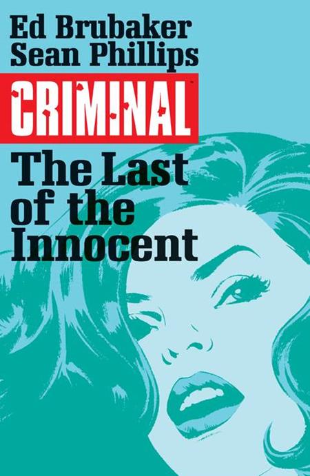 Criminal  | TPB Vol 06 The Last Of The Innocent image