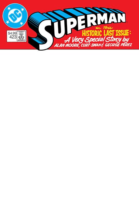 Superman #423 Facsimile Edition  C Blank Card Stock Var (whatever Happened To The Man Of Tomorrow Part 1 Of 2)