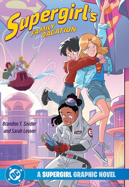 Supergirls Family Vacation A Supergirl Graphic Novel  | TPB